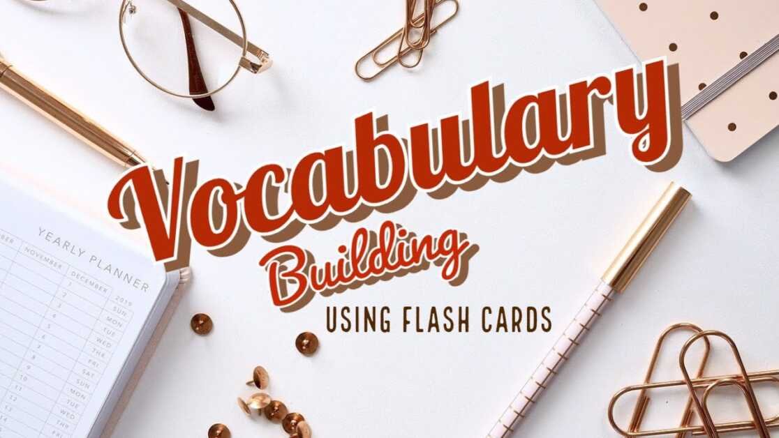 How to improve your Vocabulary using Flash Cards